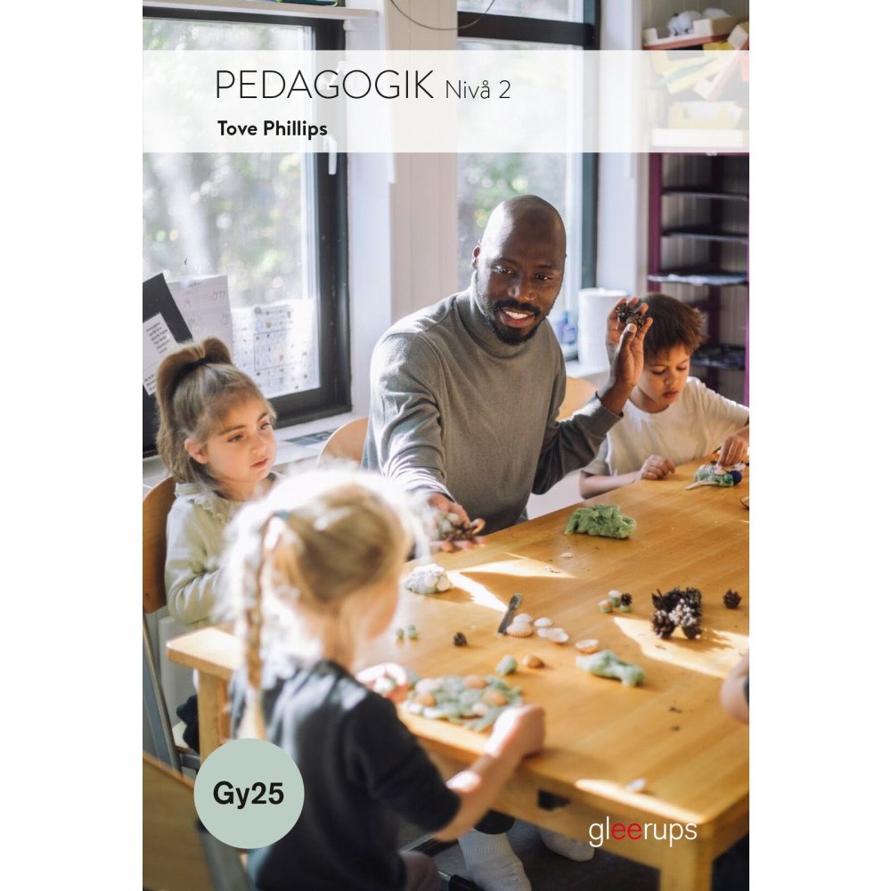 Tove Phillips Pedagogik 2, bok, Gy25 (häftad)
