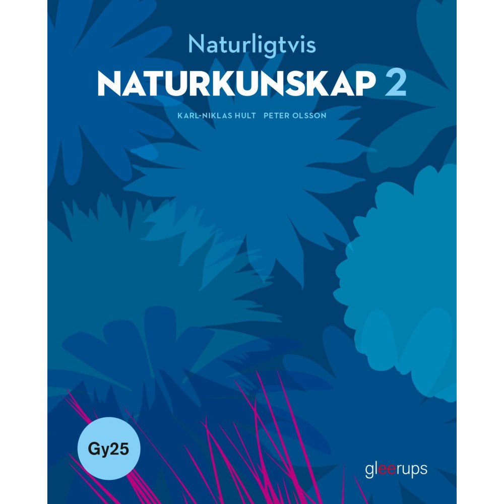 Karl-Niklas Hult Naturligtvis Naturkunskap 2, bok, Gy25 (häftad)