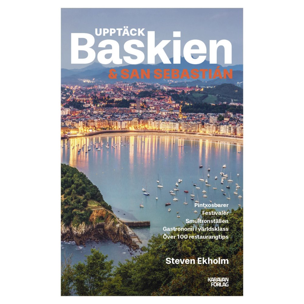 Steven Ekholm Upptäck Baskien & San Sebastian (bok, danskt band)