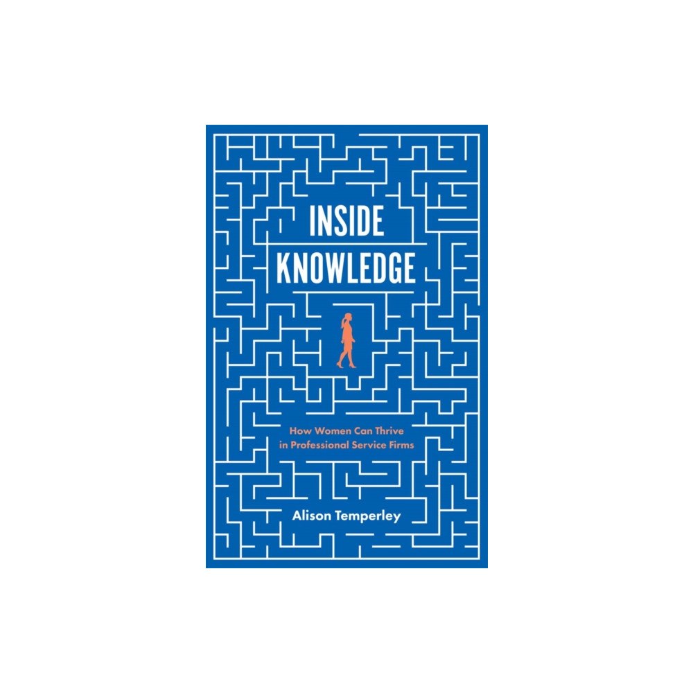 Emerald Publishing Limited Inside Knowledge (häftad, eng)