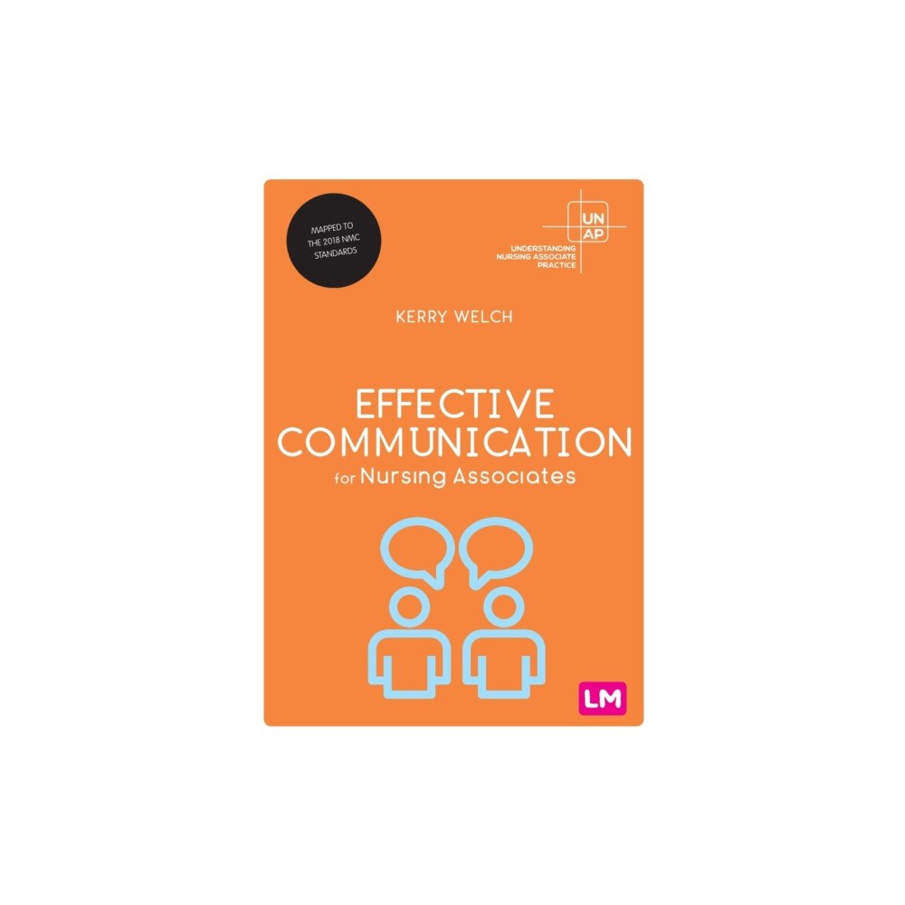 Sage Publications Ltd Effective Communication for Nursing Associates (häftad, eng)