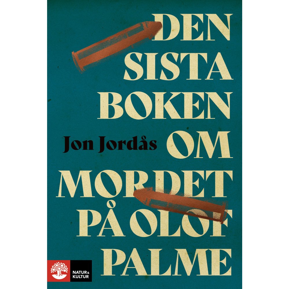 Jon Jordås Den sista boken om mordet på Olof Palme (pocket)