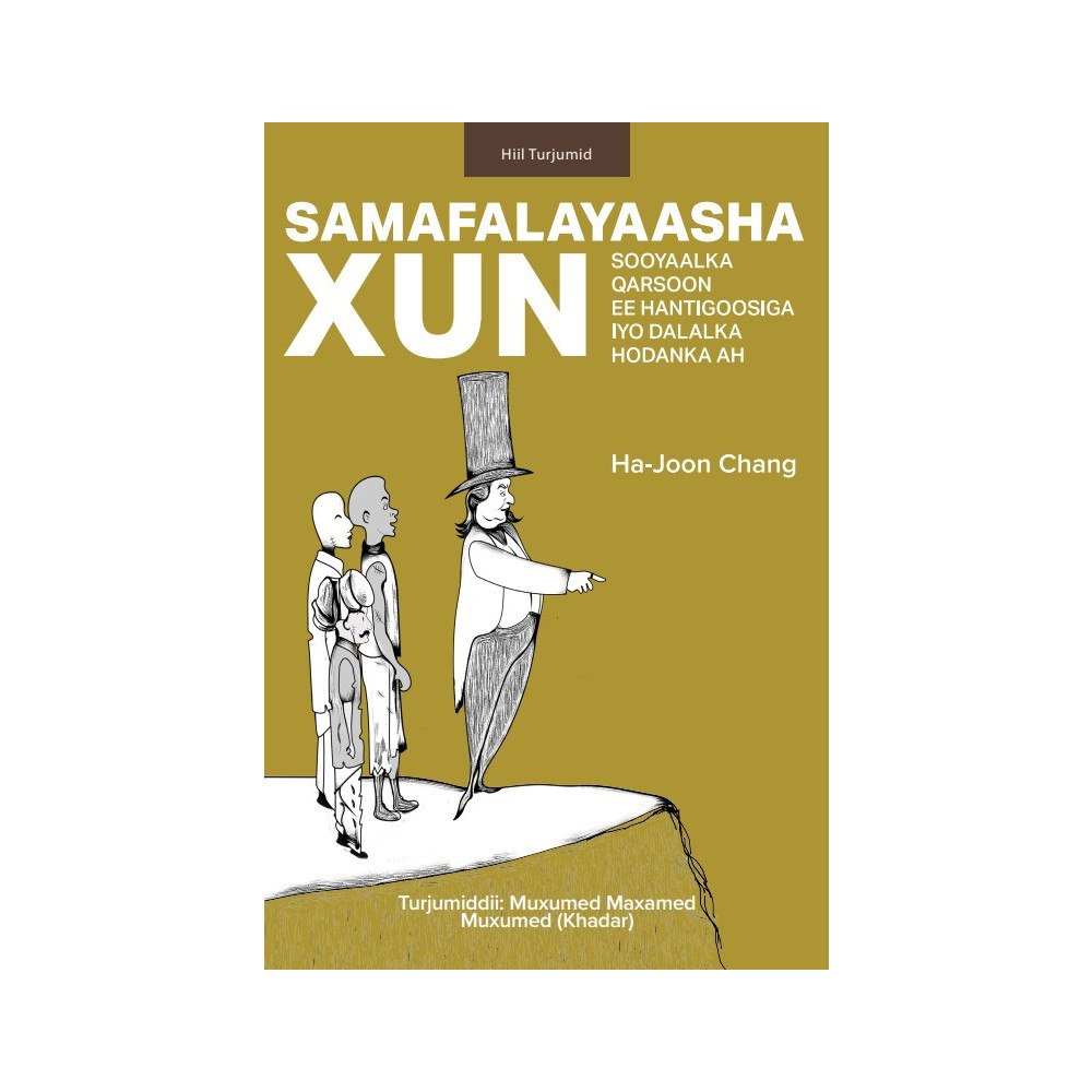 Ha-Joon Chang Samafalayaasha xun (inbunden, som)