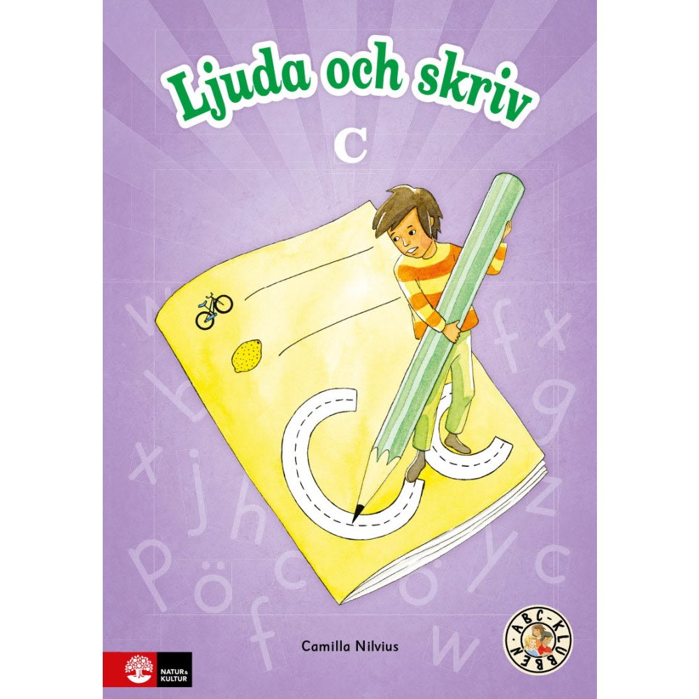 Camilla Nilvius ABC-klubben Ljuda och skriv C (häftad)