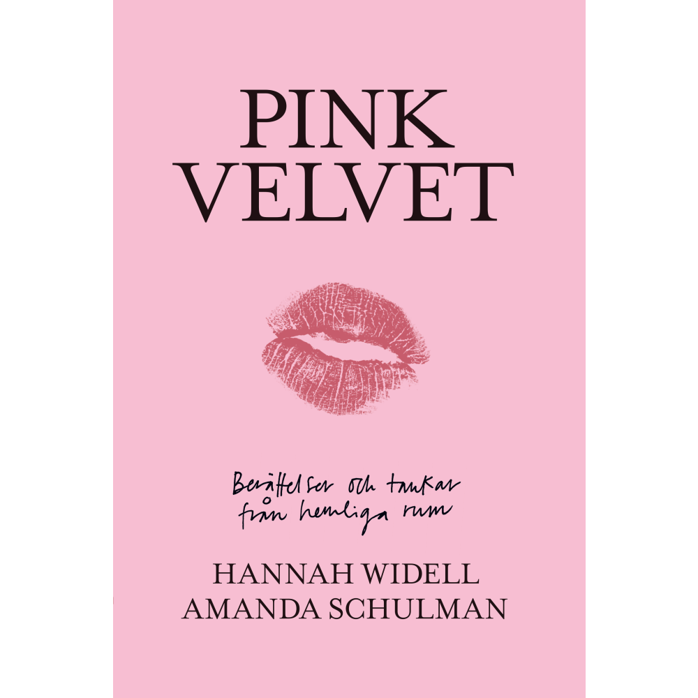 Hannah Widell Pink velvet : berättelser och tankar från hemliga rum (pocket)