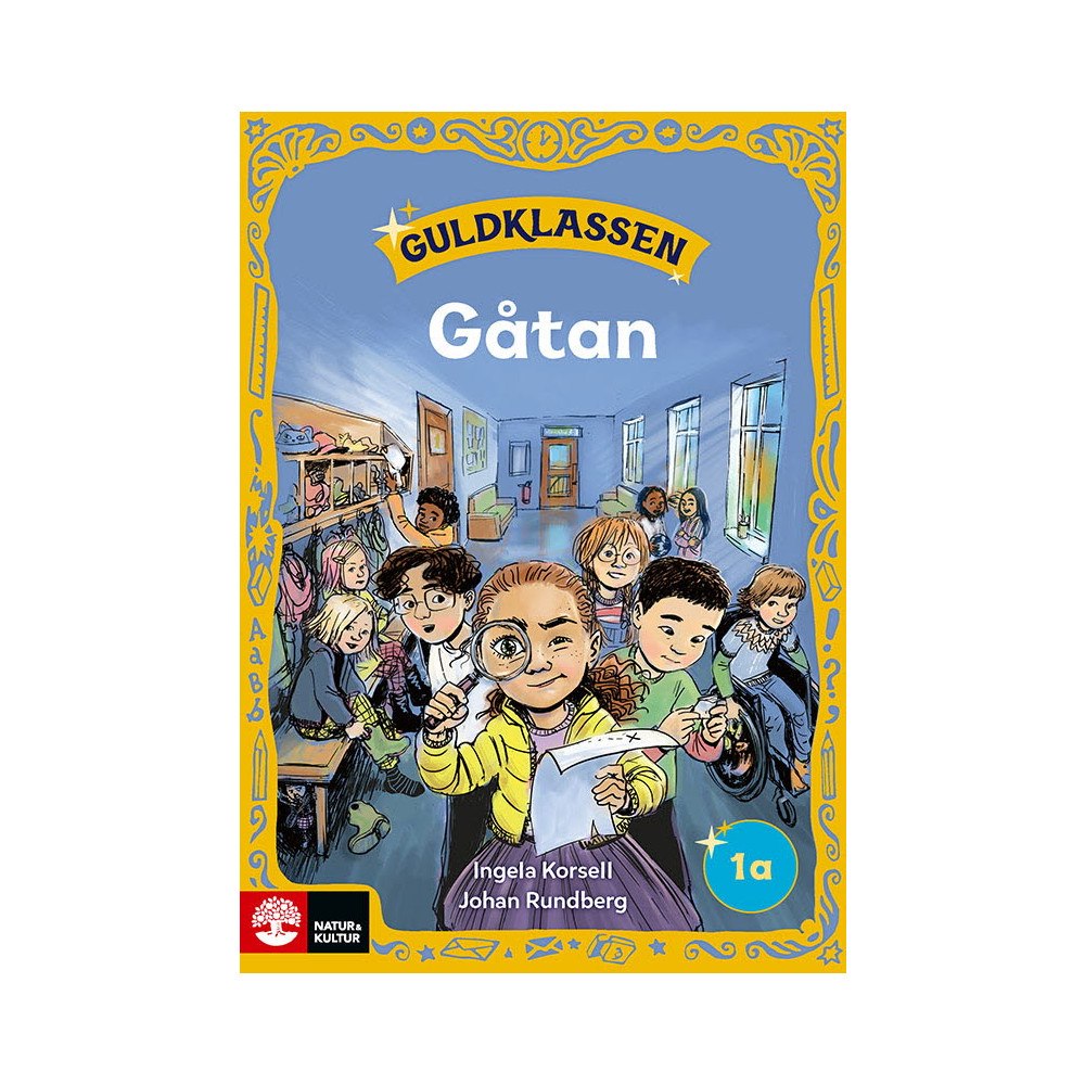 Ingela Korsell Guldklassen åk 1 Läsebok A Gåtan (häftad)