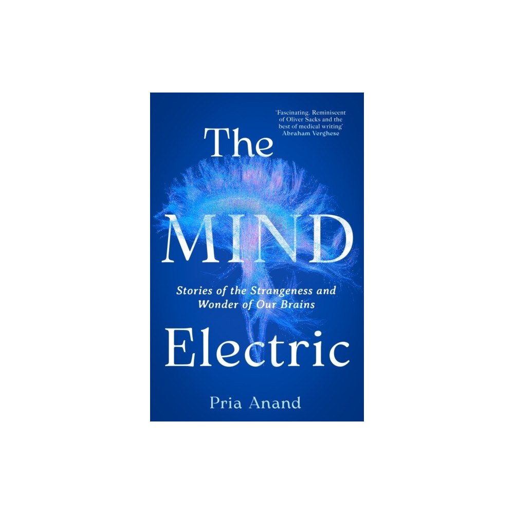 Pria Anand The Mind Electric (häftad, eng)
