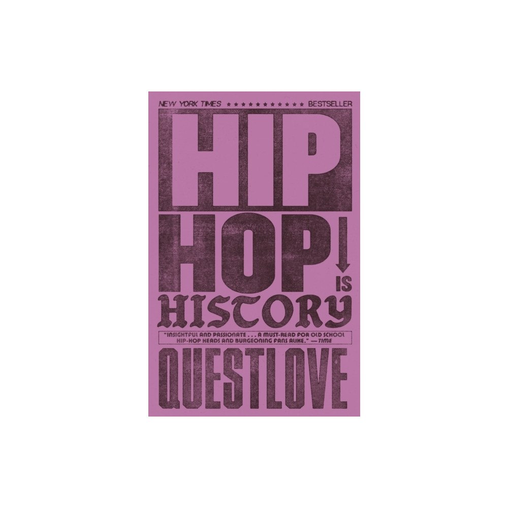 Orion Publishing Group Hip-Hop Is History (pocket, eng)