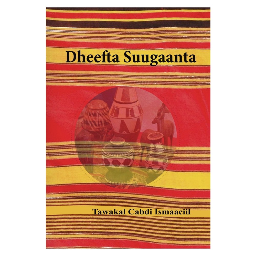 Tawakal Cabdi Ismaaciil Dheefta Sugaanta (inbunden, som)