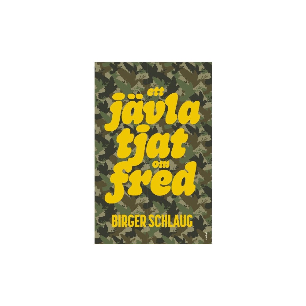 Birger Schlaug Ett jävla tjat om fred (bok, danskt band)