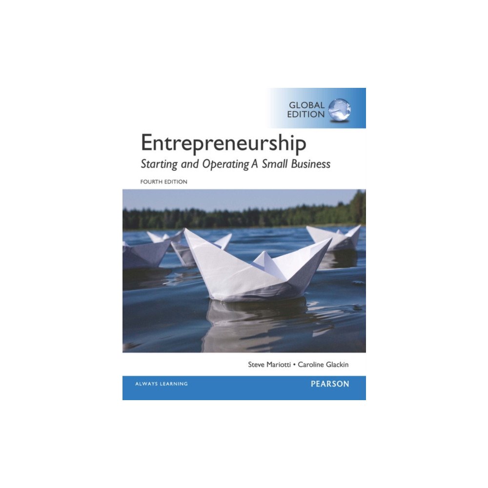 Pearson Education Limited Entrepreneurship: Starting and Operating A Small Business, Global Edition (häftad, eng)