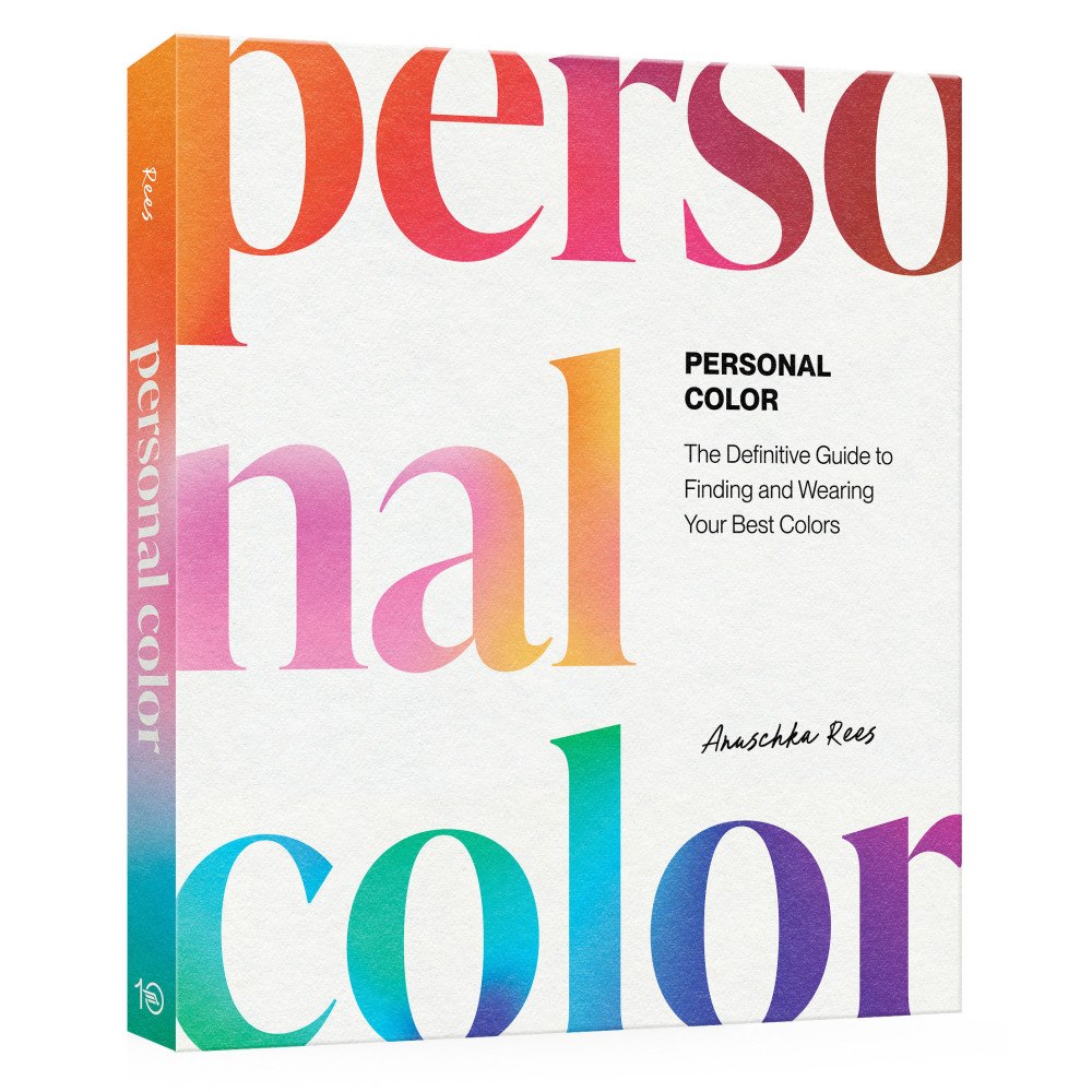 Anuschka Rees Personal Color: The Definitive Guide to Finding and Wearing Your Best Colors (häftad, eng)