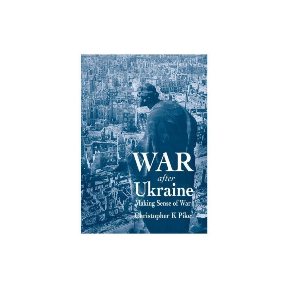 Brown Dog Books War After Ukraine (häftad, eng)