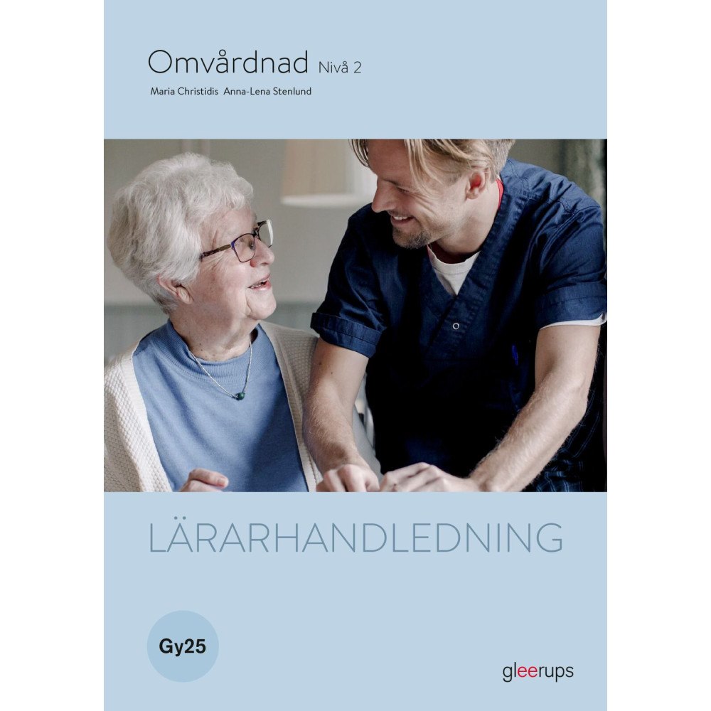 Maria Christidis Omvårdnad 2, lärarhandledning, Gy25 (bok, spiral)