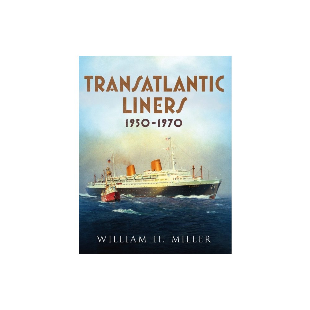 Fonthill Media Ltd Transatlantic Liners 1950-1970 (häftad, eng)