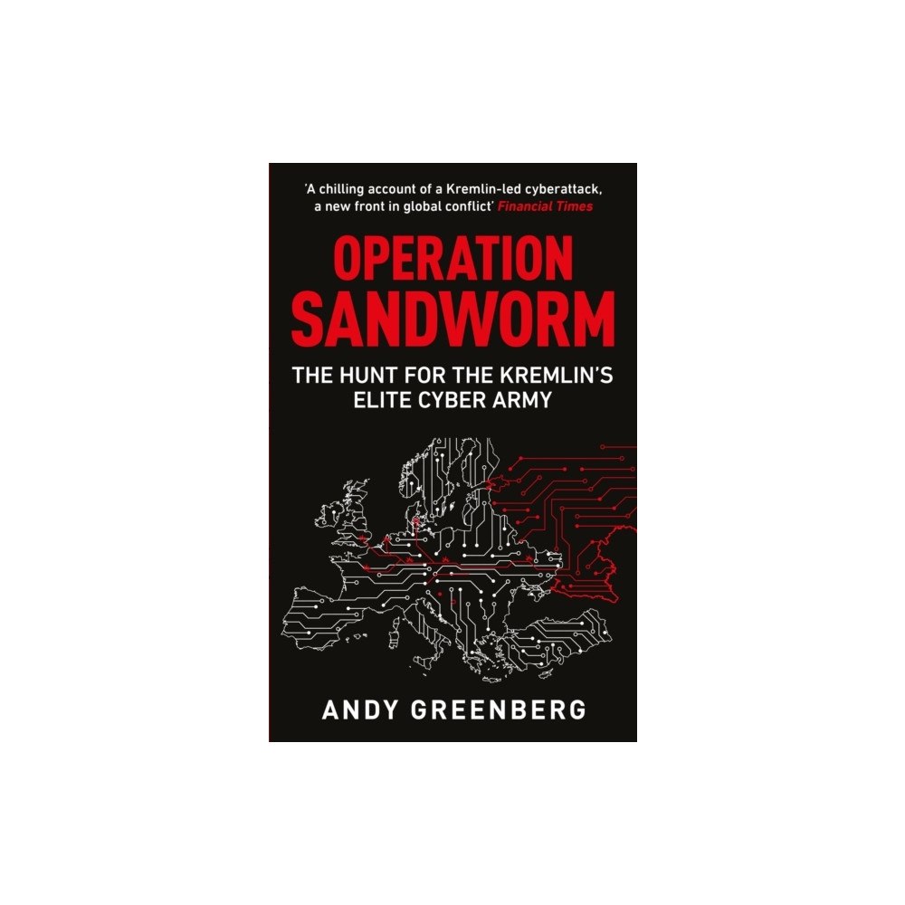 Andy Greenberg Operation Sandworm (pocket, eng)