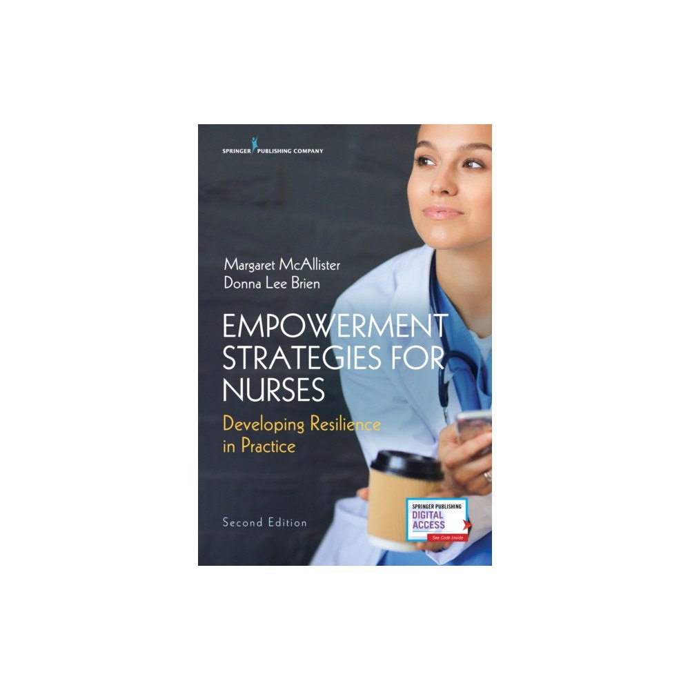 Springer Publishing Co Inc Empowerment Strategies for Nurses, Second Edition (häftad, eng)