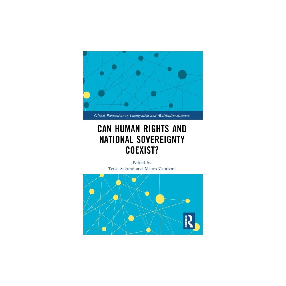 Taylor & francis ltd Can Human Rights and National Sovereignty Coexist? (häftad, eng)