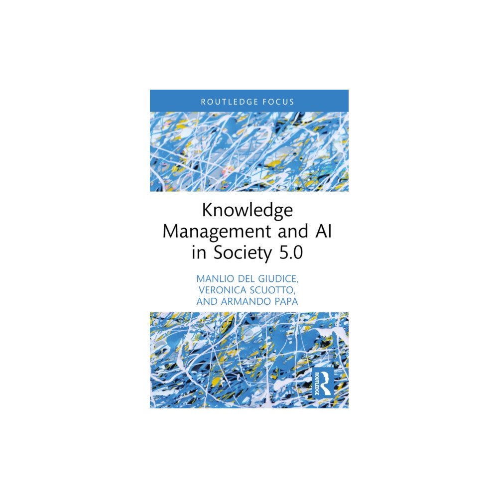Taylor & francis ltd Knowledge Management and AI in Society 5.0 (häftad, eng)