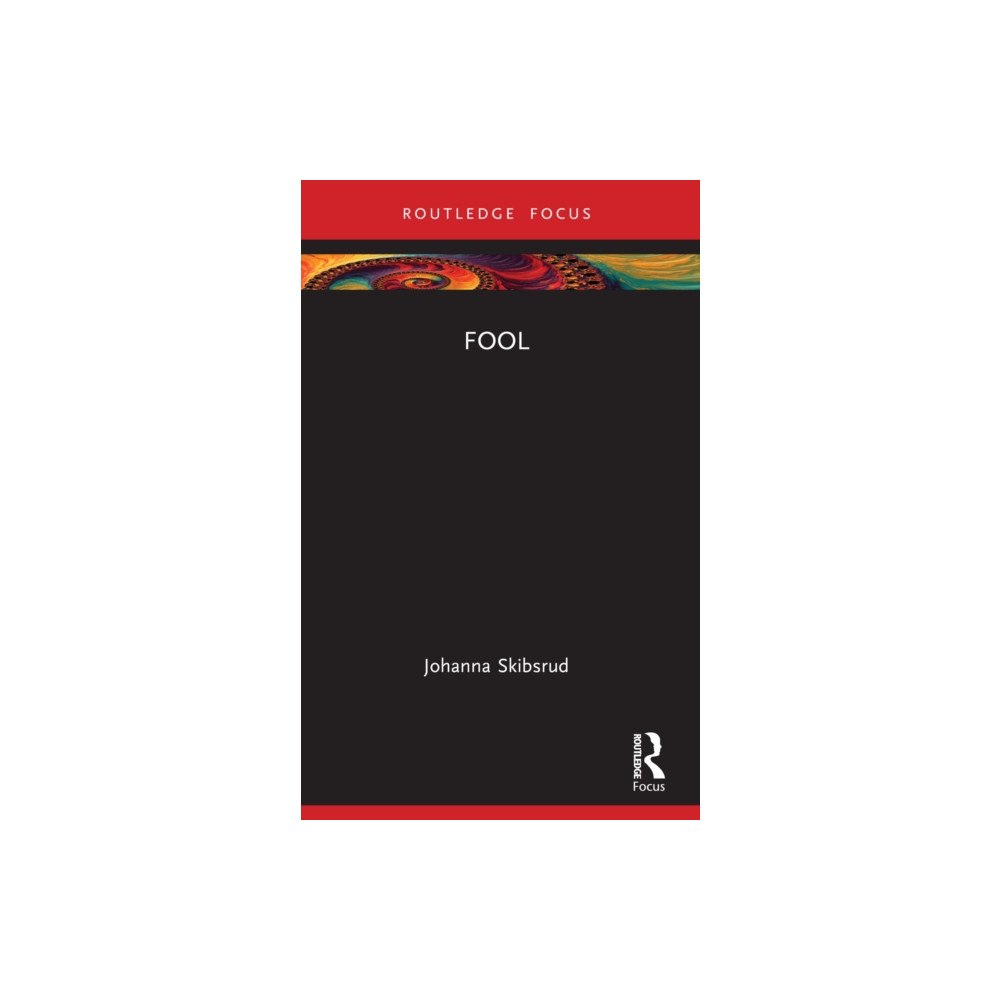 Taylor & francis ltd Fool (häftad, eng)