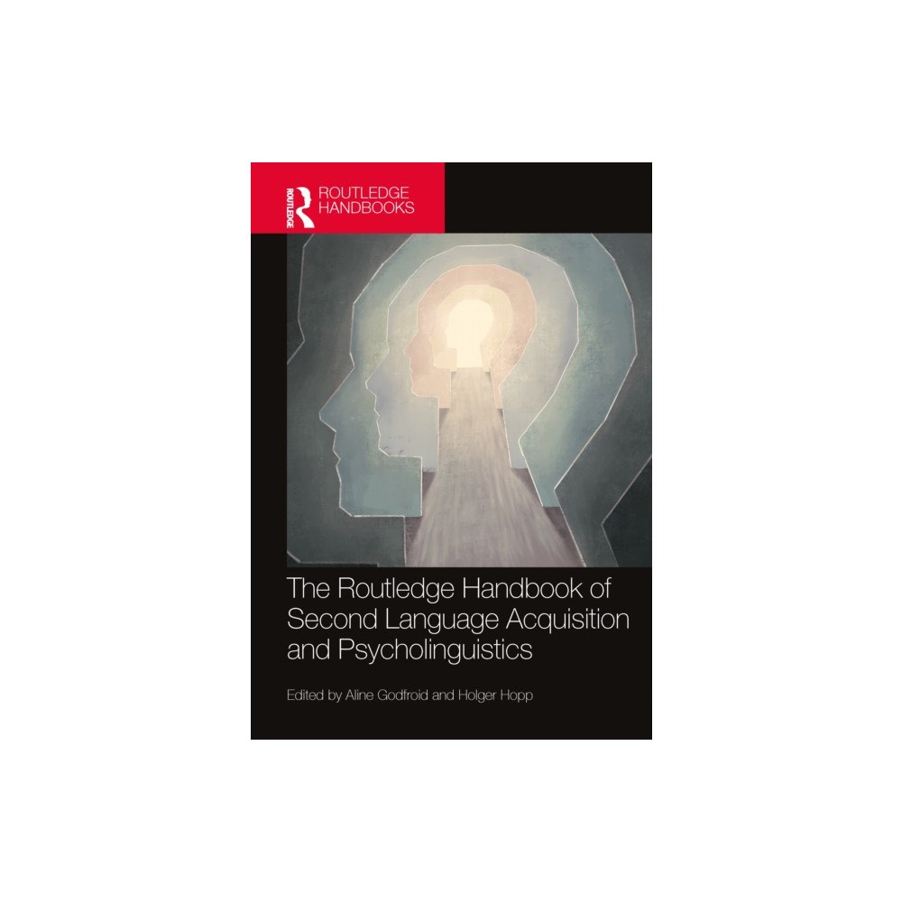 Taylor & francis ltd The Routledge Handbook of Second Language Acquisition and Psycholinguistics (häftad, eng)