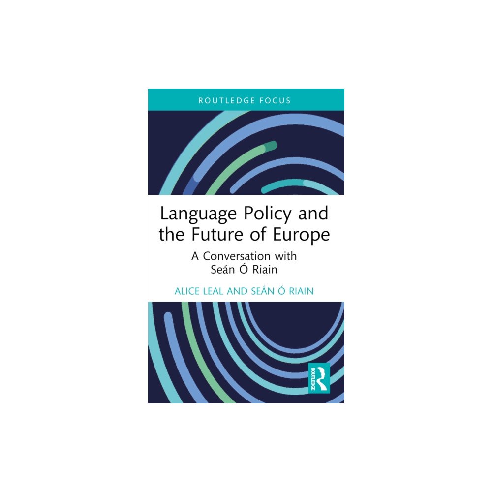 Taylor & francis ltd Language Policy and the Future of Europe (häftad, eng)
