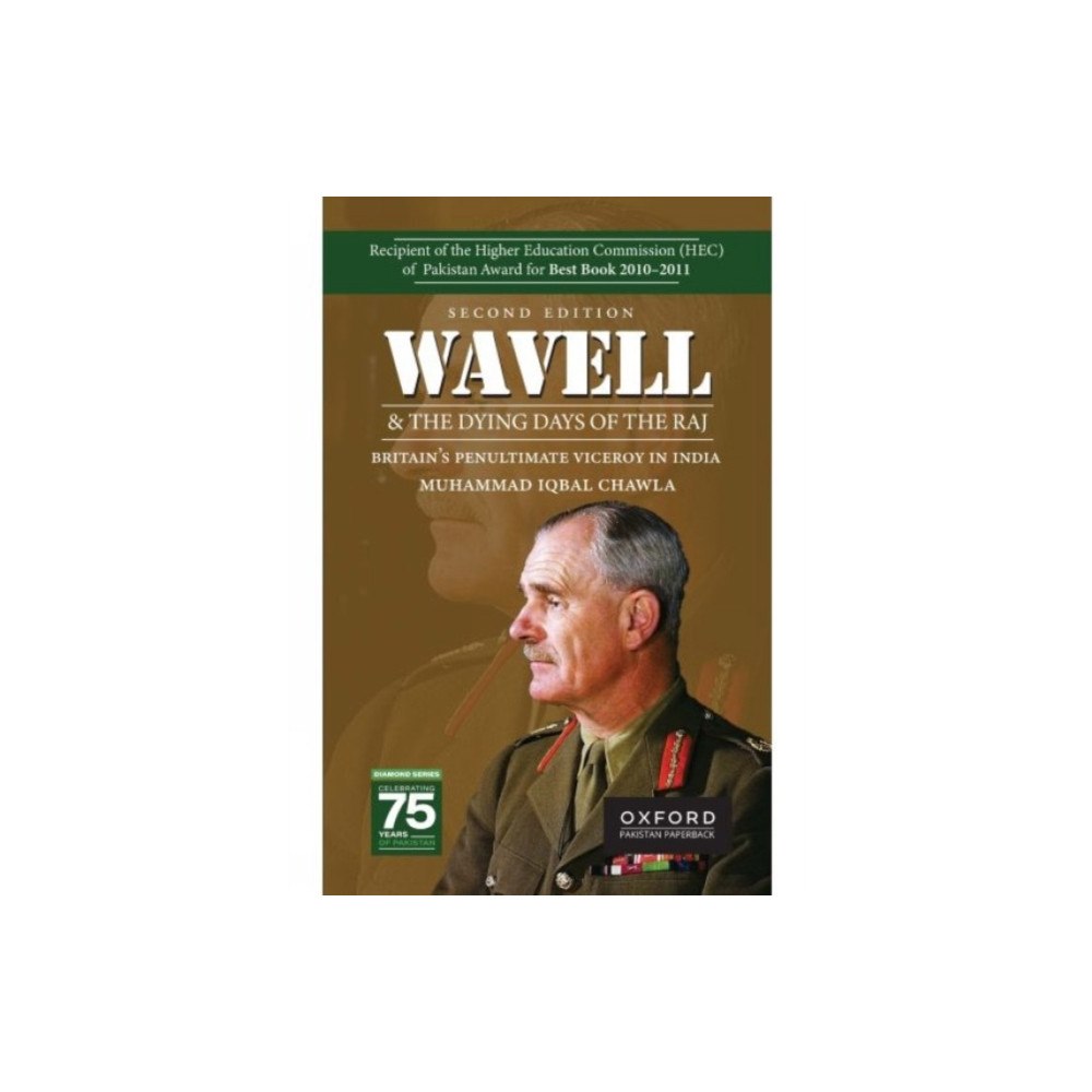 OUP Pakistan Wavell and the Dying Days of the Raj (inbunden, eng)