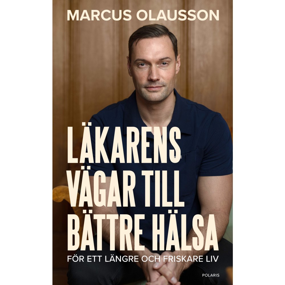 Bokförlaget Polaris Läkarens vägar till bättre hälsa (inbunden)