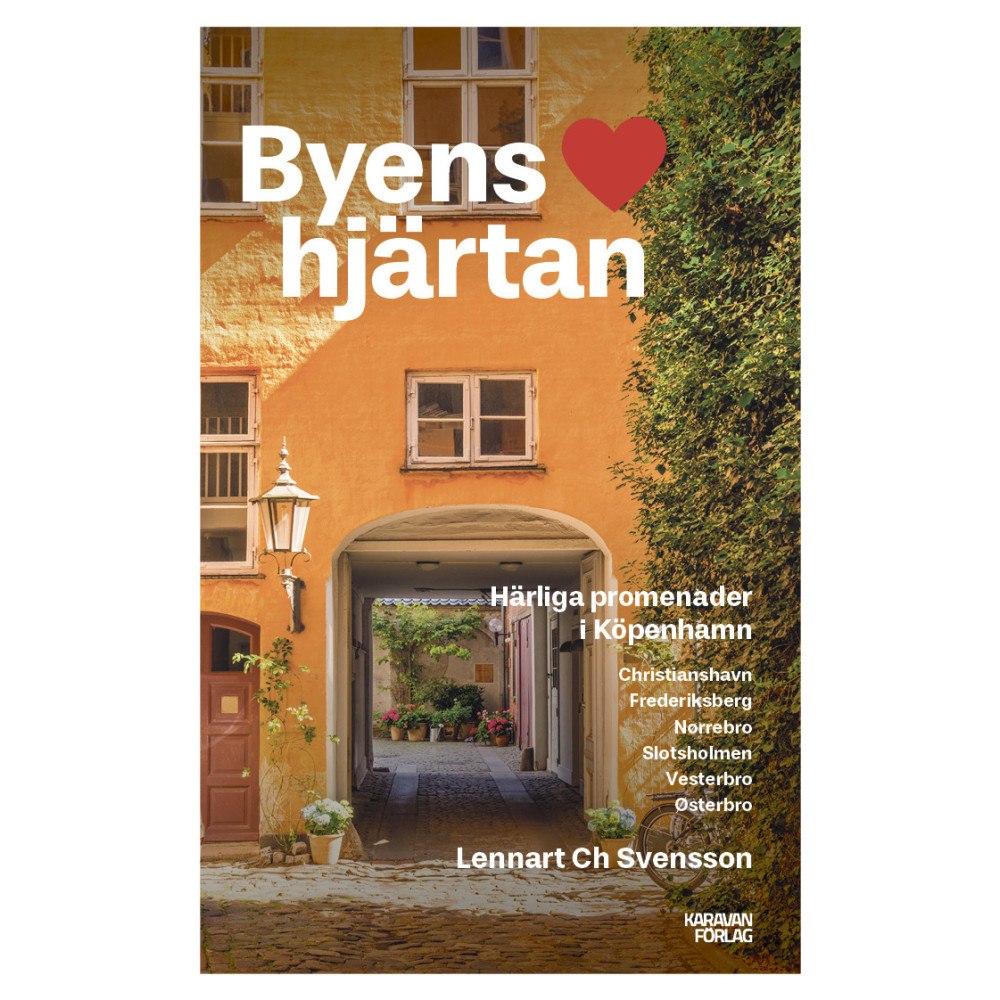 Lennart Ch Svensson Byens hjärtan (bok, danskt band)