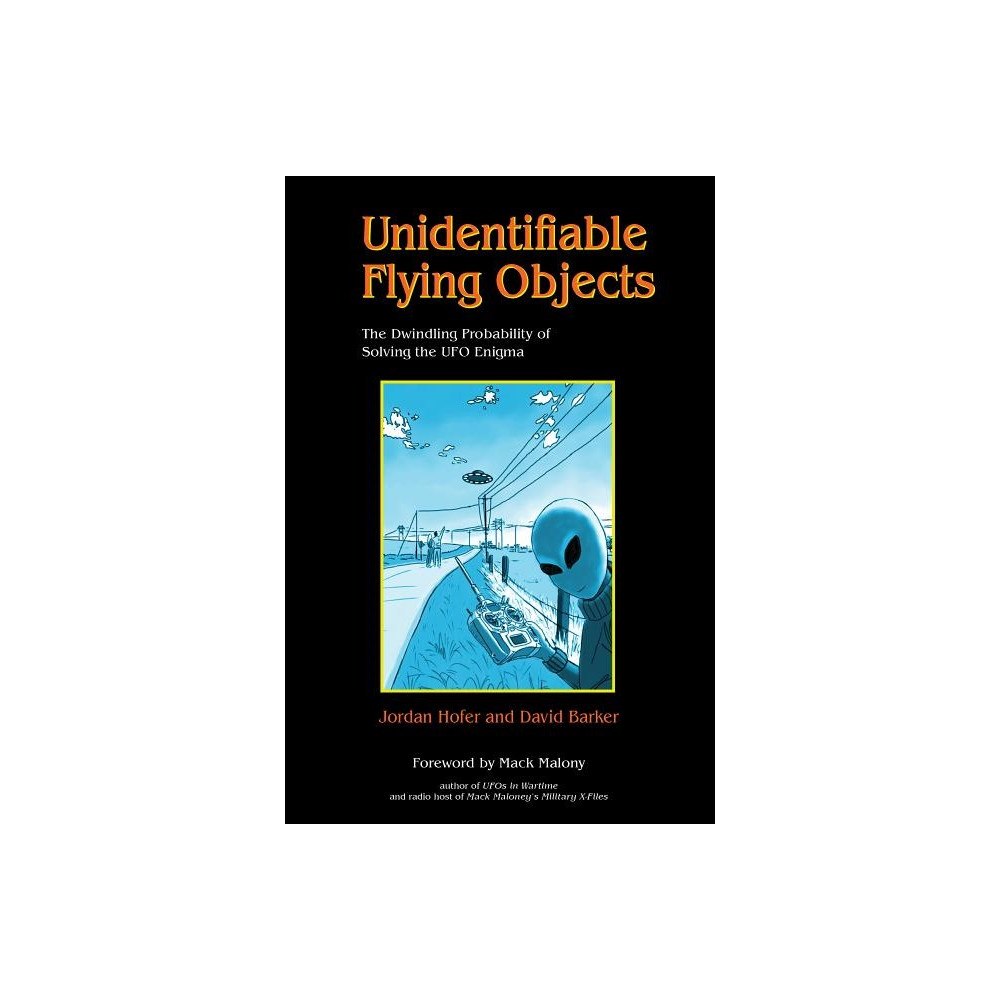 Jordan Hofer Unidentifiable flying objects - the dwindling probability of solving the uf (häftad, eng)