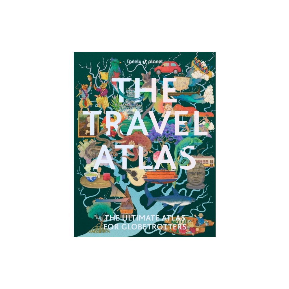 Lonely Planet Lonely Planet The Travel Atlas (häftad, eng)