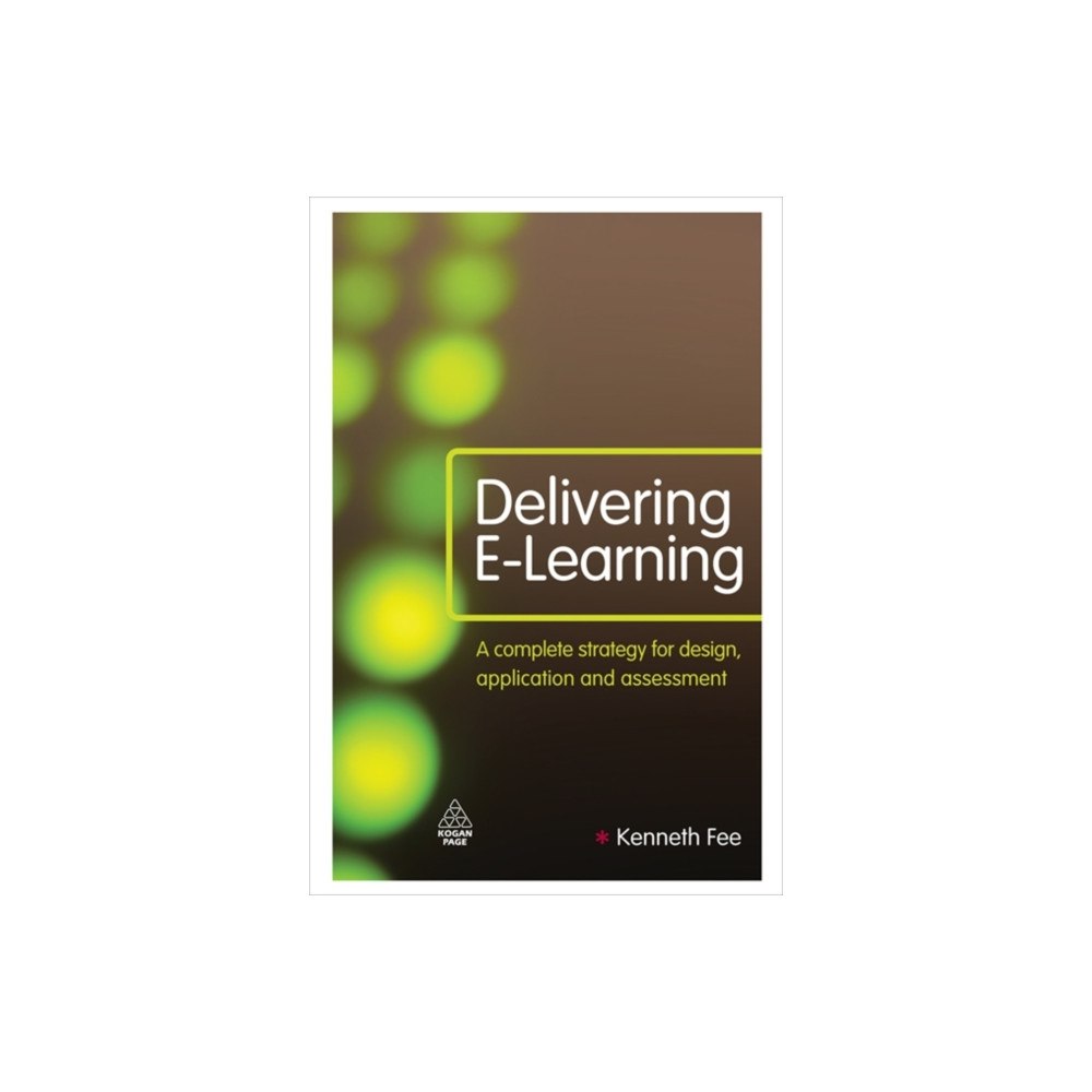 Kogan Page Ltd Delivering E-Learning (inbunden, eng)