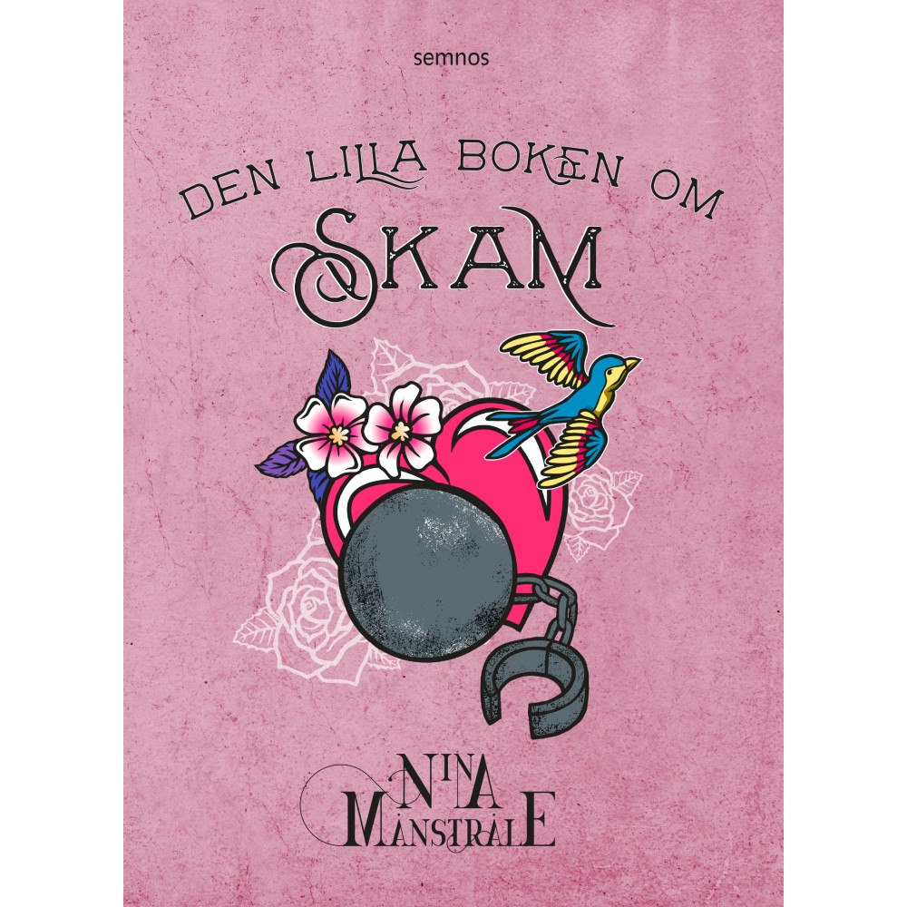 Nina Månstråle Den lilla boken om skam (bok, danskt band)