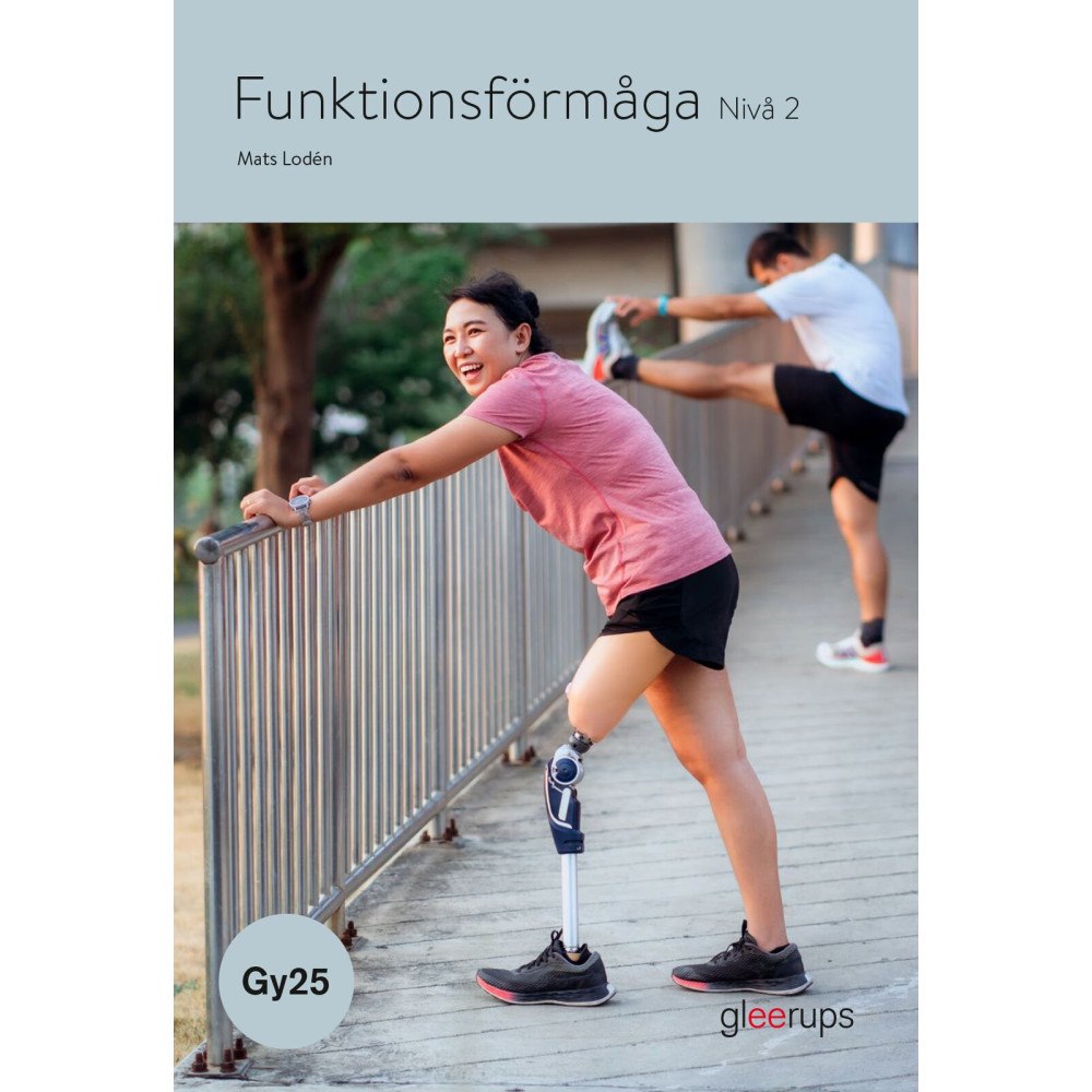 Mats Lodén Funktionsförmåga 2, bok, Gy25 (häftad)