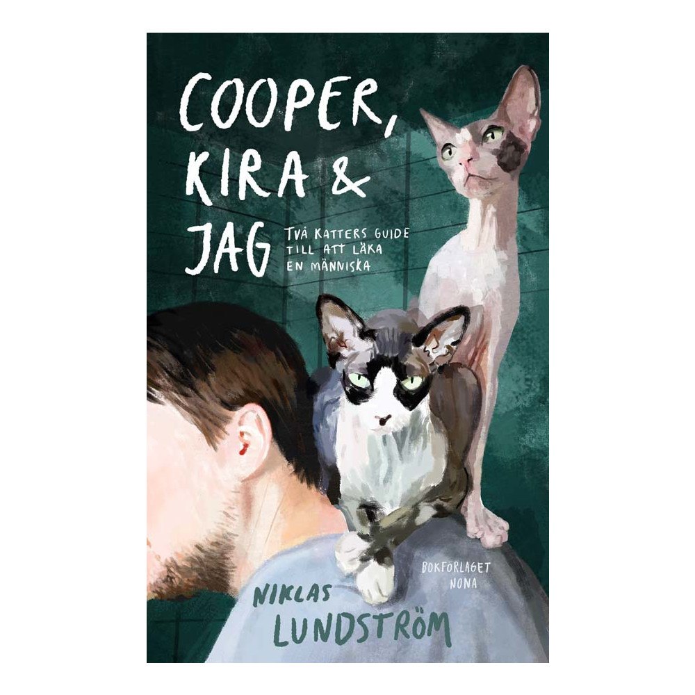 Niklas Lundström Cooper, Kira och jag : två katters guide till att läka en människa (pocket)