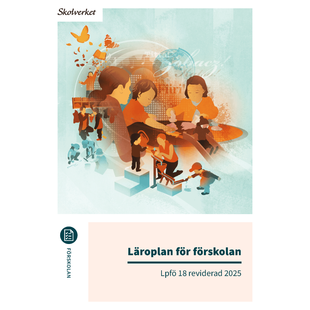 Norstedts Juridik Läroplan för förskolan Lpfö 18 reviderad 2025 (häftad)
