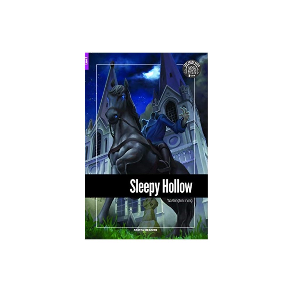 Foxton Books Sleepy Hollow - Foxton Reader Level-2 (600 Headwords A2/B1) with free online AUDIO (häftad, eng)