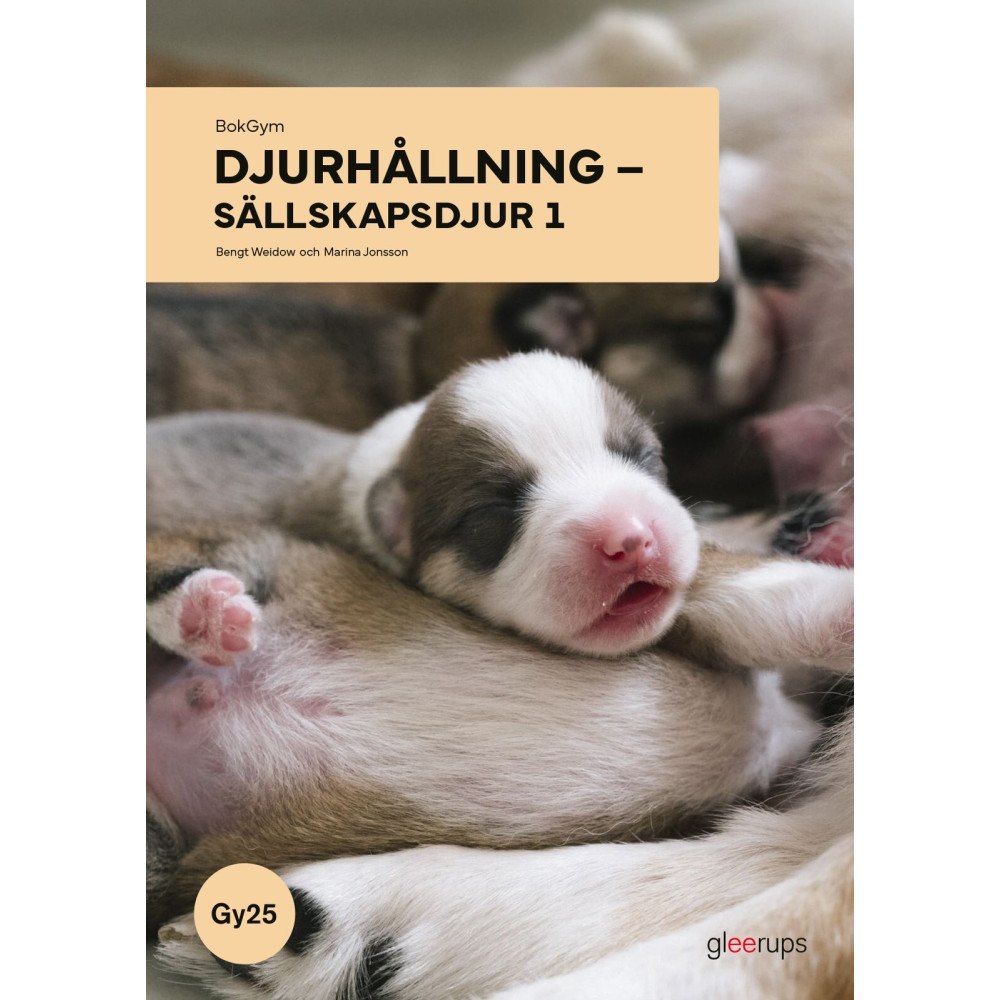 Bengt Weidow BokGym Djurhållning - sällskapsdjur 1, bok, Gy25 (bok, spiral)