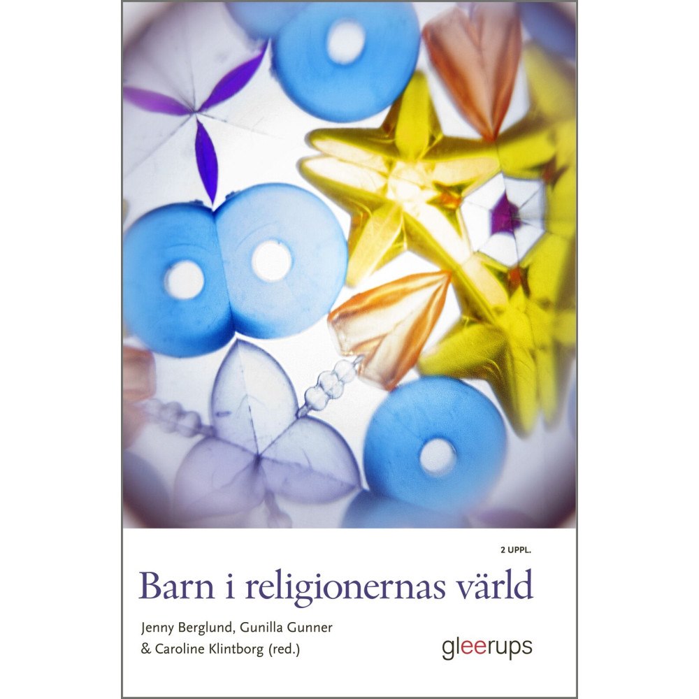 Jenny Berglund (red.) Barn i religionernas värld (häftad)