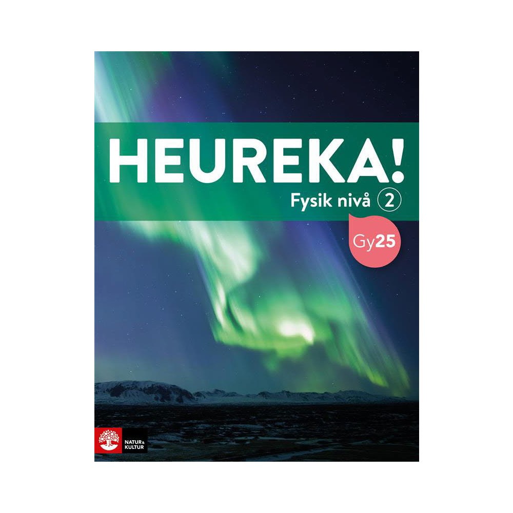 Rune Alphonce Heureka Fysik nivå 2 (häftad)