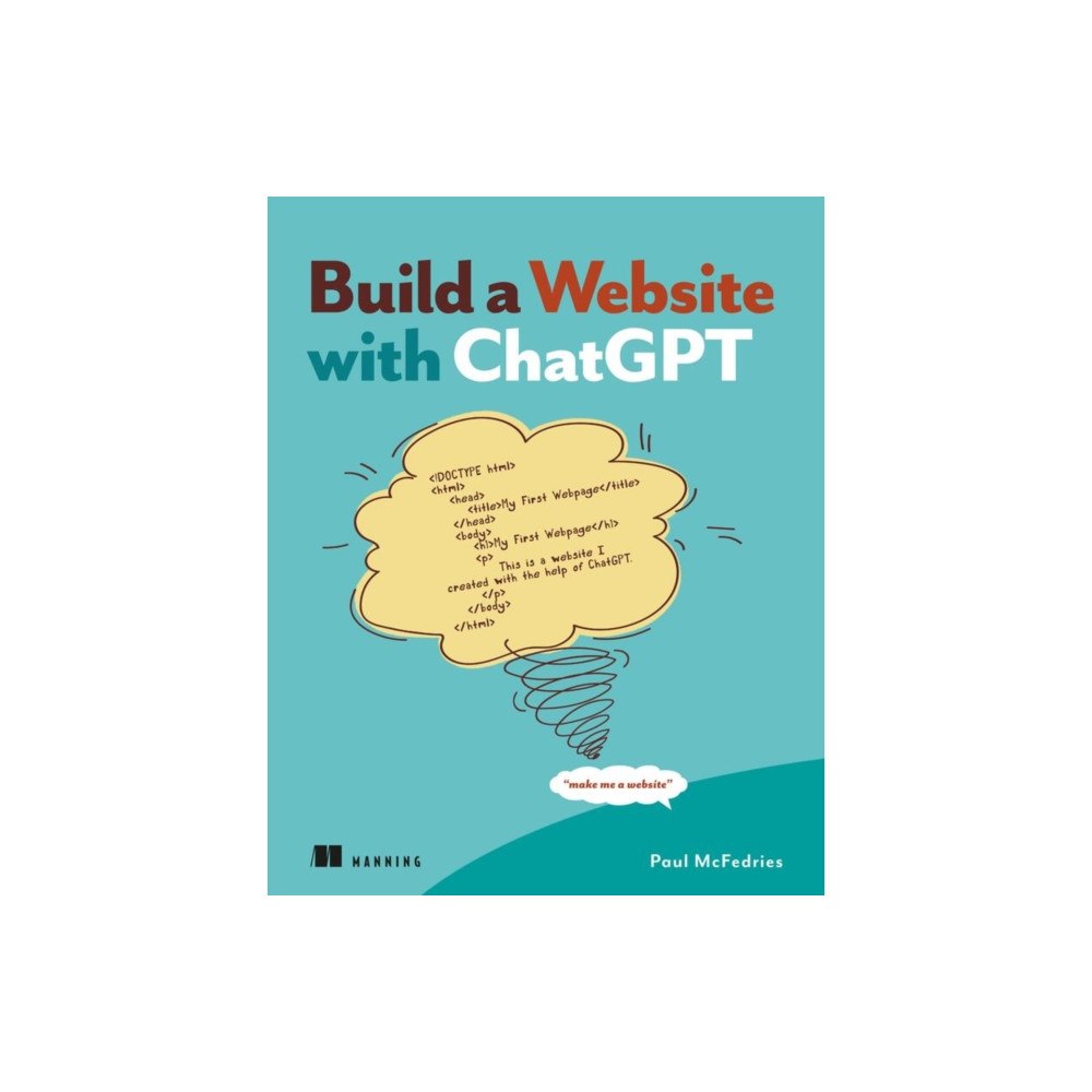 Manning Publications Build a Website with ChatGPT (inbunden, eng)