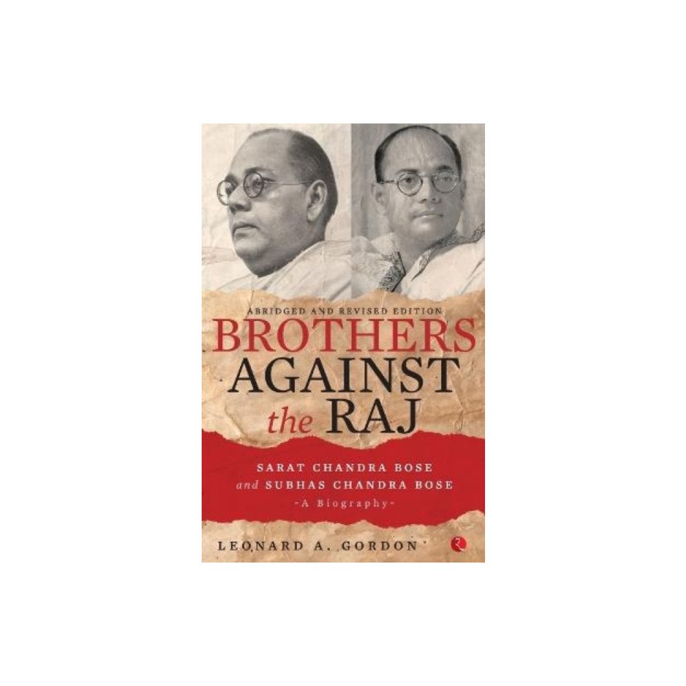 Rupa Publications India Pvt. Ltd Brothers Against the Raj (häftad, eng)