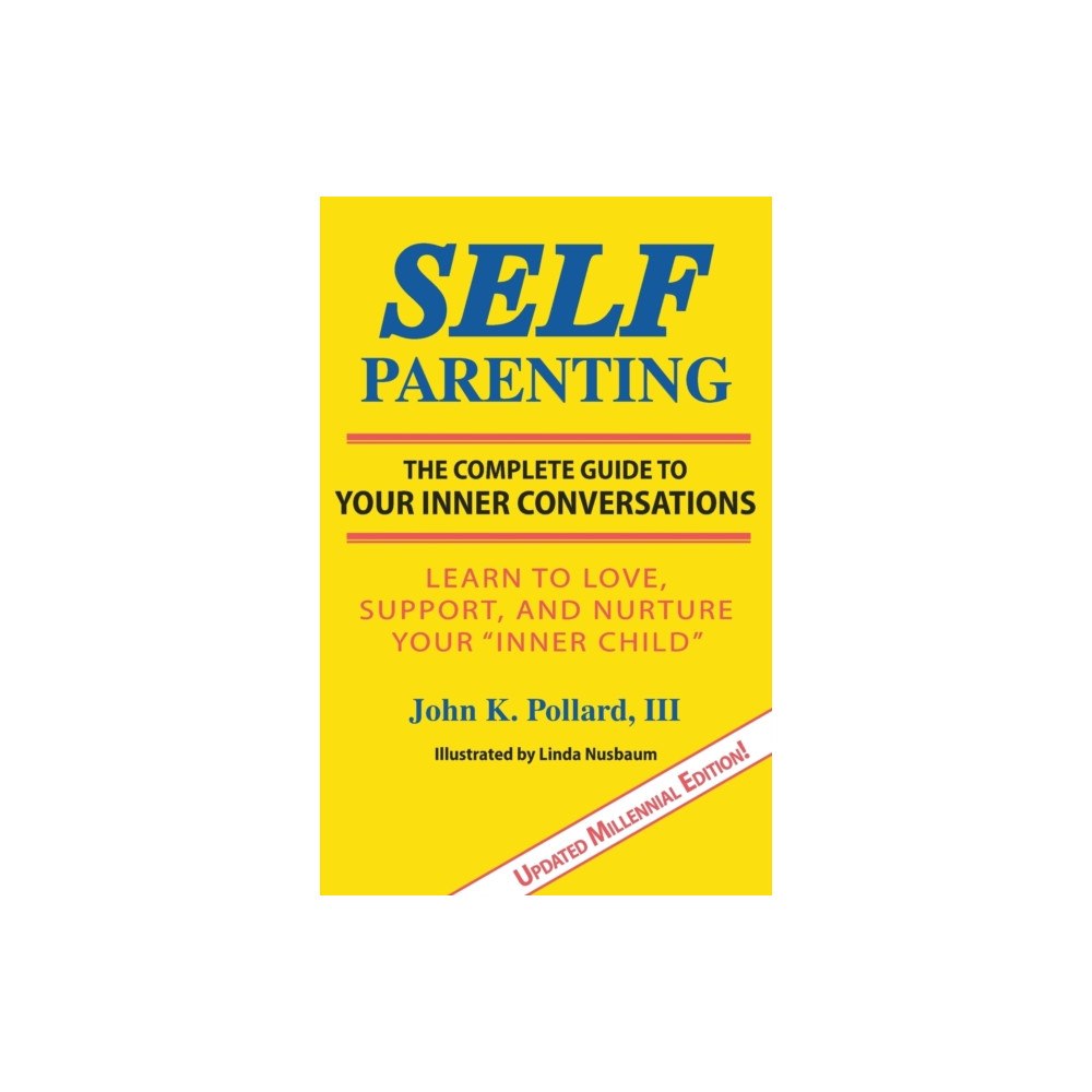 Self-Parenting Program Self-Parenting (häftad, eng)