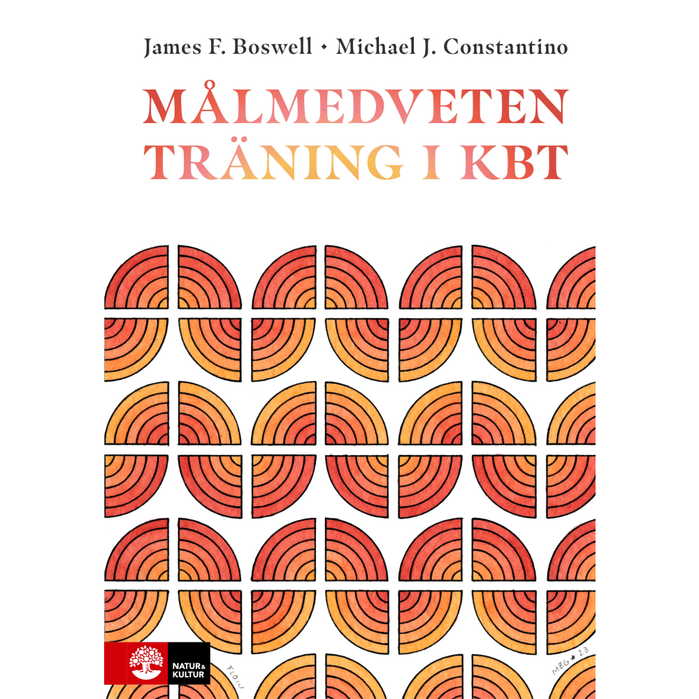 James F. Boswell Målmedveten träning i kbt (inbunden)
