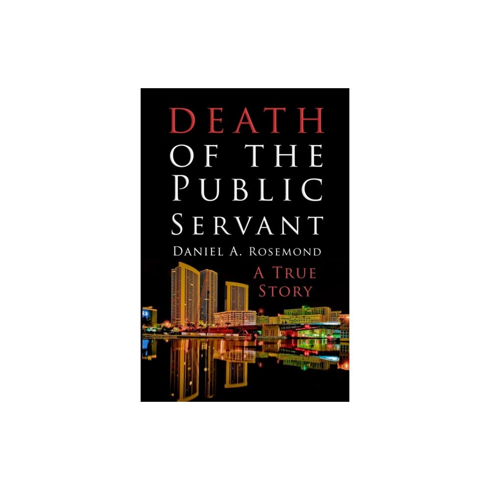 Lulu.com Death of the Public Servant (häftad, eng)