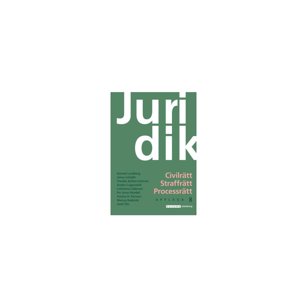 Konrad Lundberg Juridik - Civilrätt, straffrätt, processrätt, upplaga 8 (häftad)