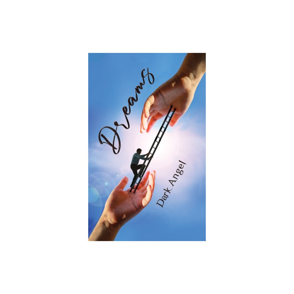 Austin Macauley Publishers Dreams (inbunden, eng)