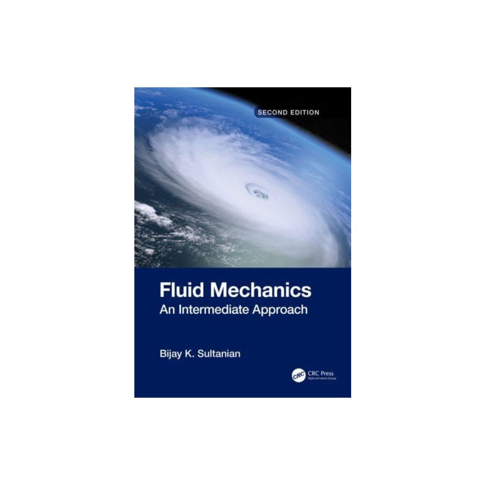 Taylor & francis ltd Fluid Mechanics (inbunden, eng)