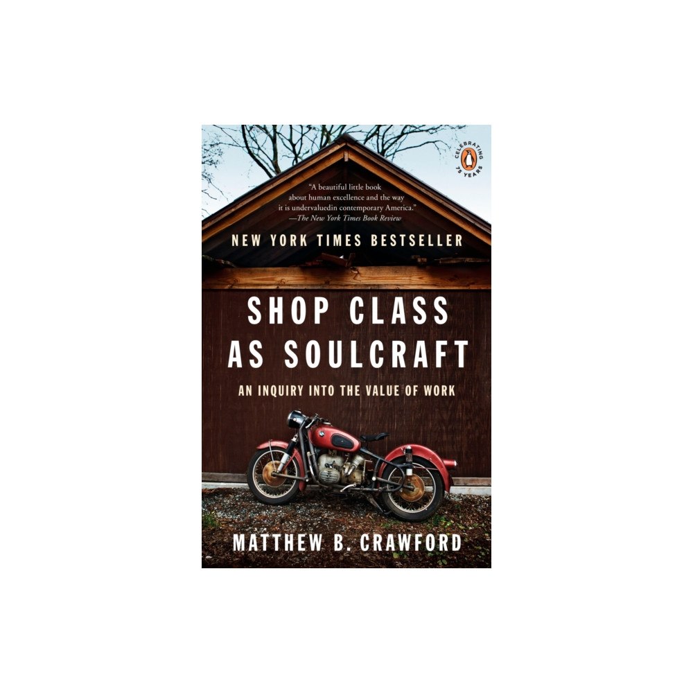 Not Stated Shop Class as Soulcraft (häftad, eng)