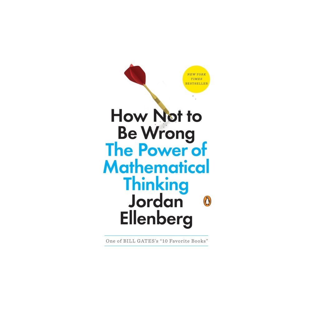 Not Stated How Not to Be Wrong (häftad, eng)